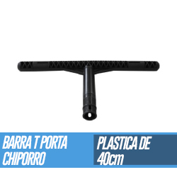 Barra T porta Chiporro Plástico de 40cm